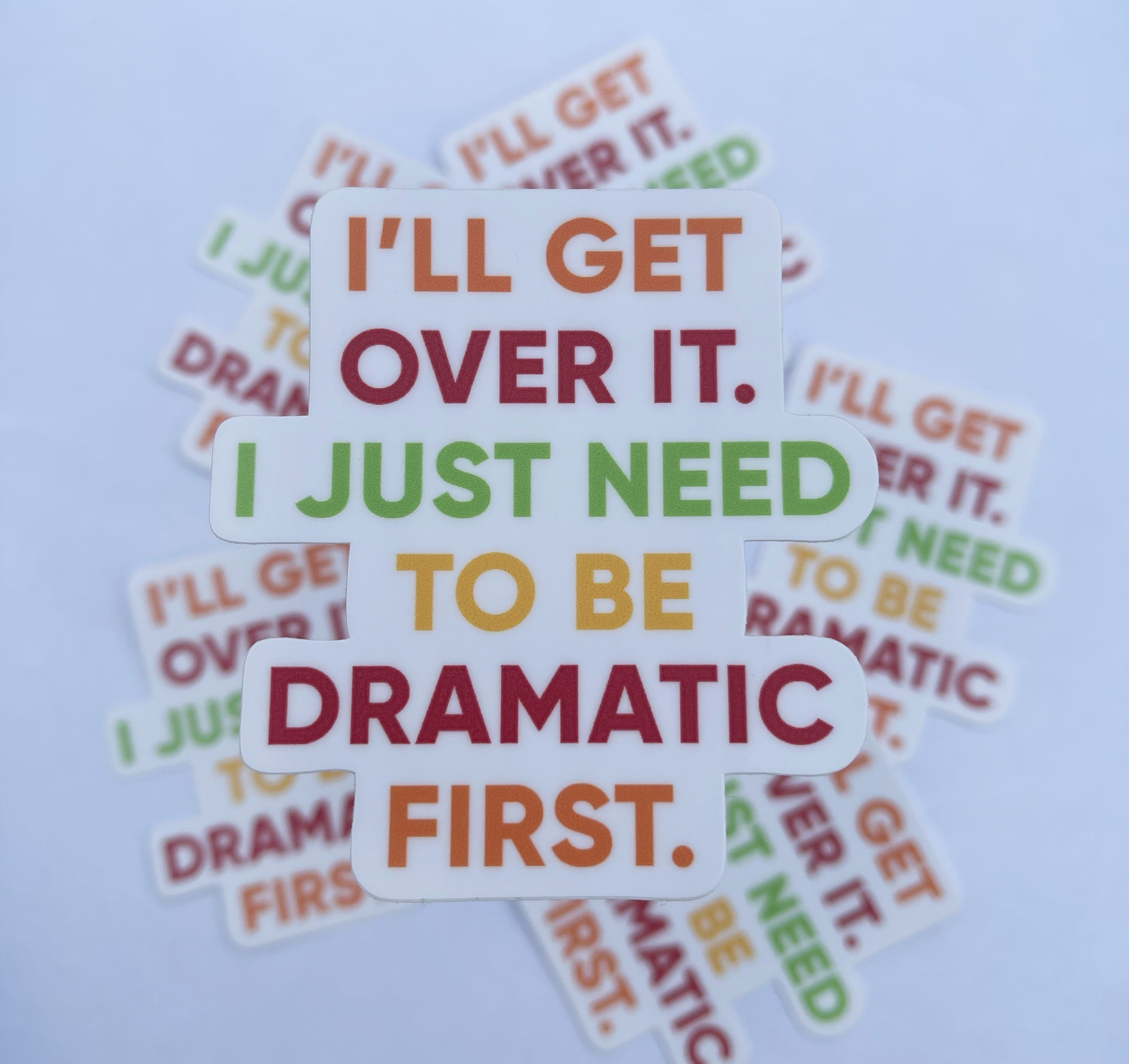 Dramatic Sticker